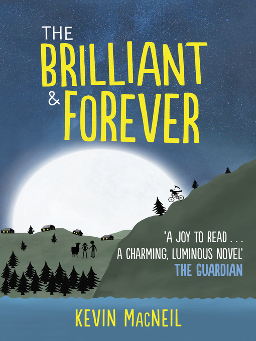 Title details for The Brilliant & Forever by Kevin MacNeil - Available